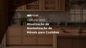 Comunicado: Atualização de Normas para Construção de Móveis para Cozinhas